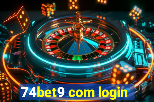 74bet9 com login